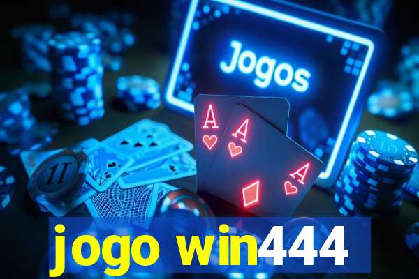 jogo win444